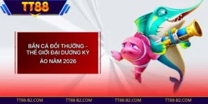Bắn Cá Đổi Thưởng - Đấu Trường Ngư Thủ Rinh 1 Tỷ Đồng 